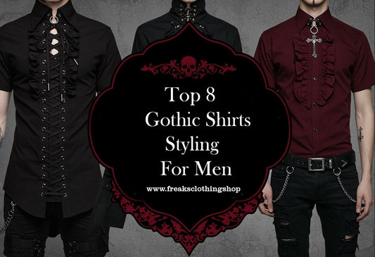Top 8 gothic shirts styling freaks clothing shop