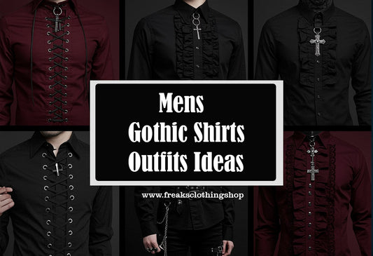 Mens gothic shirts outfit ideas freaks clothing shop
